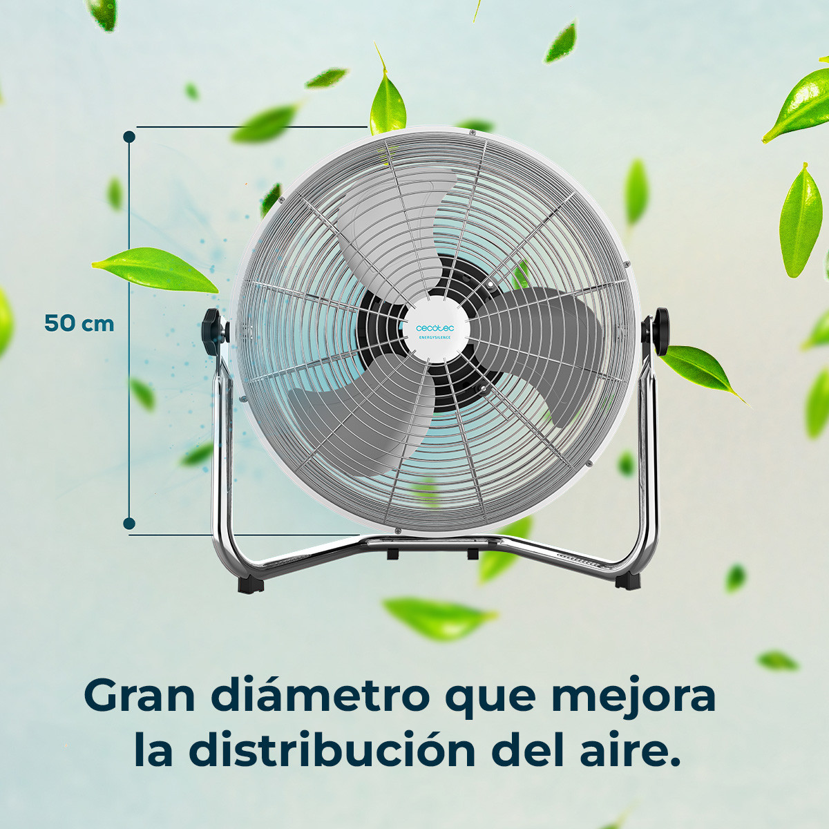 Sistema formado por 3 aspas metálicas, para garantizar la máxima difusión del caudal de aire. Con un diámetro de 50 cm / 20 ", para garantizar la máxima difusión del caudal de aire fresco de forma eficiente.